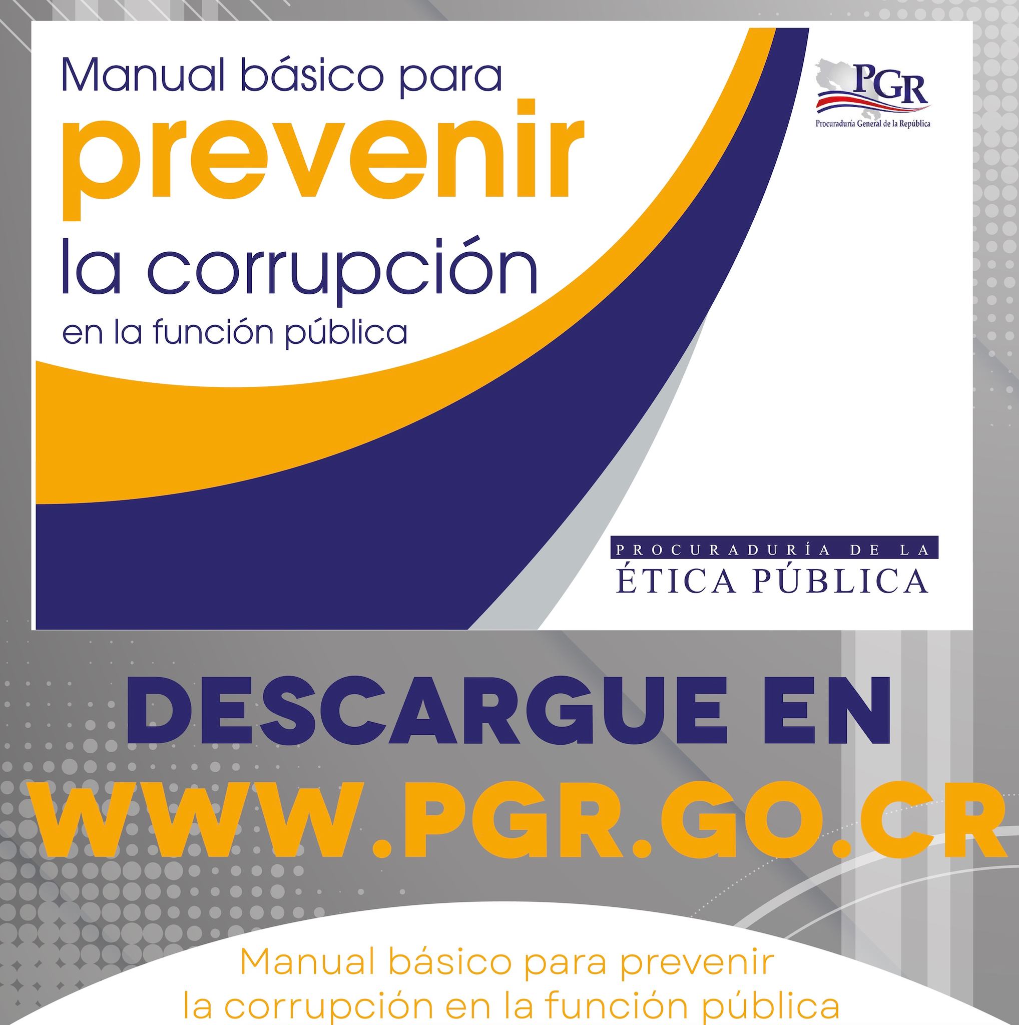 Manual para prevenir la corrupción en la función pública